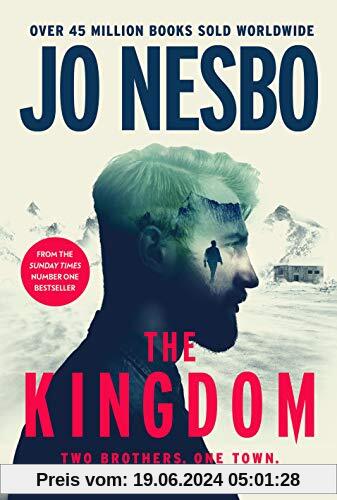 The Kingdom: The new thriller from the no.1 bestselling author of the Harry Hole series